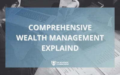 Comprehensive Wealth Management Explained